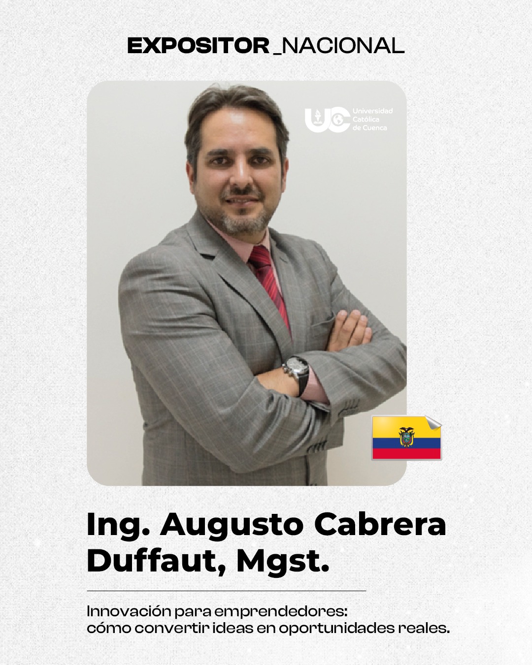 Ing. Augusto Cabrera Duffaut, Mgst.